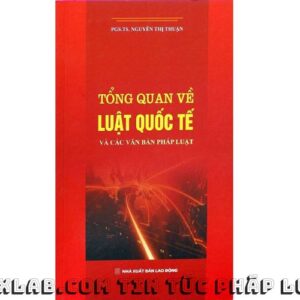 Sách Tổng quan về luật quốc tế và Các văn bản pháp luật