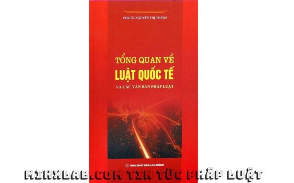 Sách Tổng quan về luật quốc tế và Các văn bản pháp luật