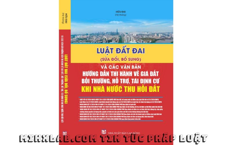 Sách Luật Đất Đai Và Văn Bản Hướng Dẫn Thi Hành Về Giá Đất, Bồi Thường, Hỗ Trợ Tái Định Cư