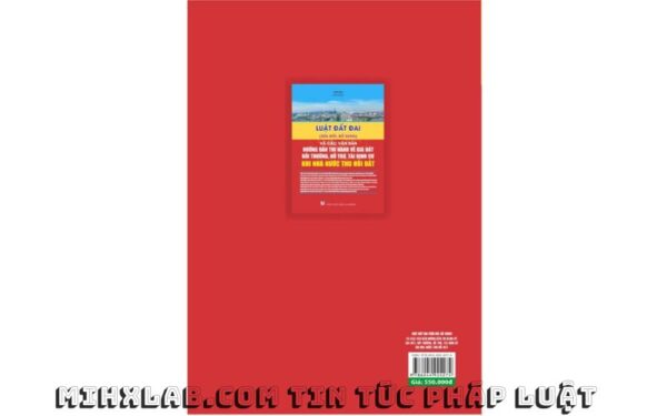 Sách Luật Đất Đai Và Văn Bản Hướng Dẫn Thi Hành Về Giá Đất, Bồi Thường, Hỗ Trợ Tái Định Cư